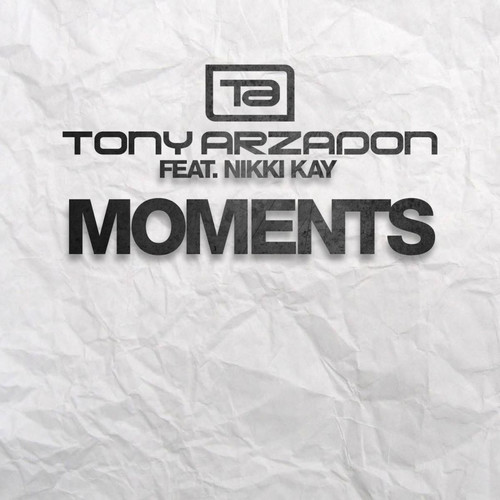 Moments (feat. Nikki Kay)