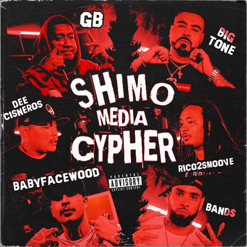 Shimo Media Cypher Nor Cal 2 (feat. Band$, Rico 2 Smoove, babyfacewood, GB, dee Cisneros & big tone) [Explicit]