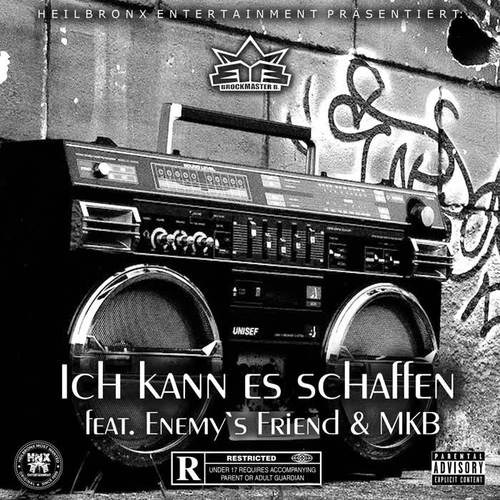 Ich Kann Es Schaffen (Explicit)