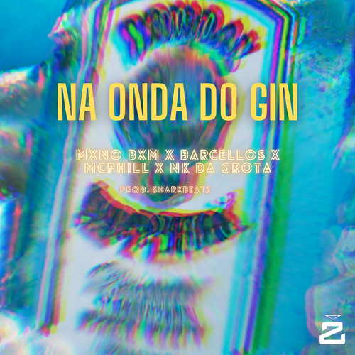 Na Onda Do Gin (Explicit)