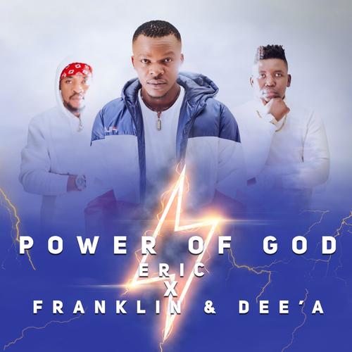 Power Of God (feat. Franklin & Dee'A)