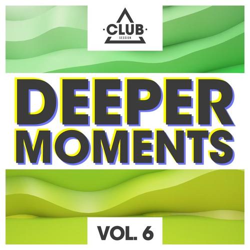 Deeper Moments, Vol. 6