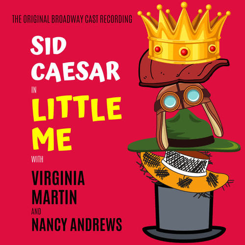 Little Me (Original Broadway Cast)