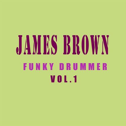 Funky Drummer Vol.  1