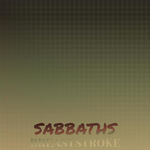 Sabbaths Breaststroke