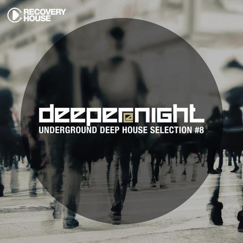 Deeper at Night, Vol. 8