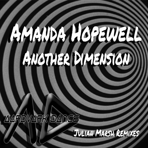 Another Dimension (Julian Marsh Remixes)