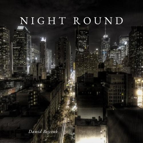 Night Round