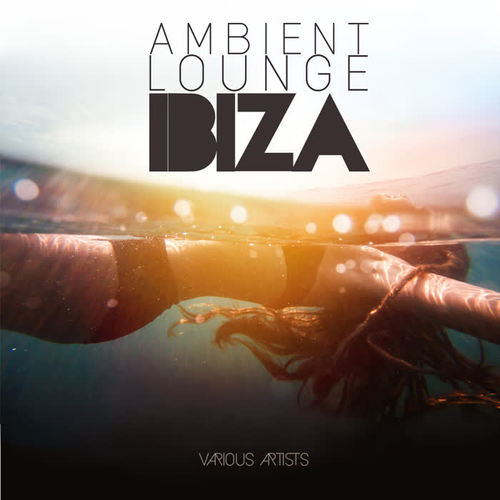 Ambient Lounge IBIZA