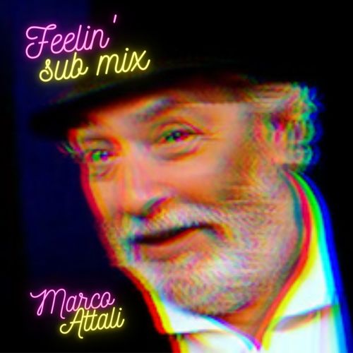 Feelin' Sub Mix