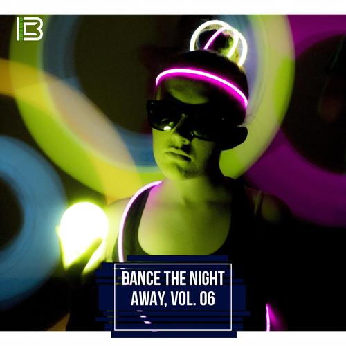 Dance the Night Away, Vol. 06