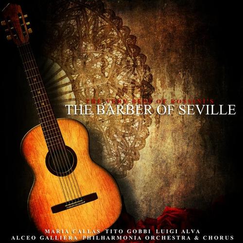 The Very Best of Rossini's The Barber of Seville