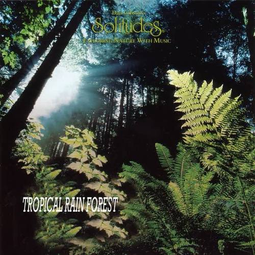 Tropical Rainforest (The Sounds Of Nature)