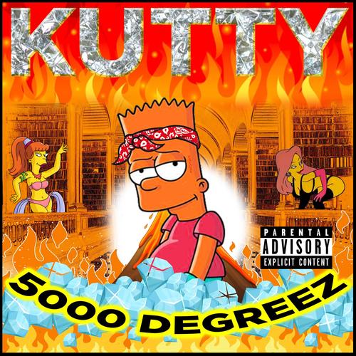 5000 Degrees (Explicit)