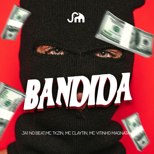 Bandida (Explicit)