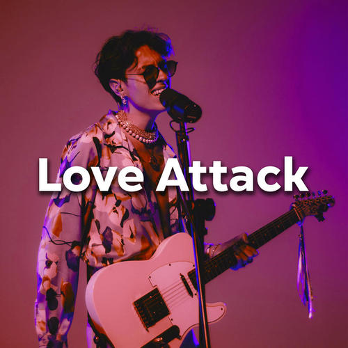 Love Attack (Explicit)