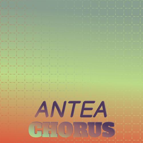 Antea Chorus