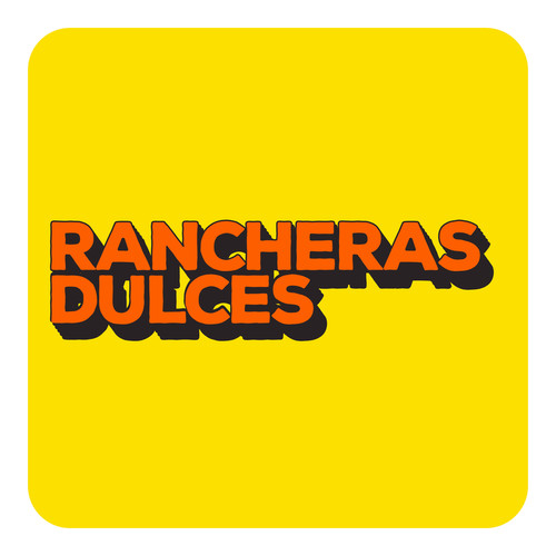 Rancheras Dulces (Explicit)