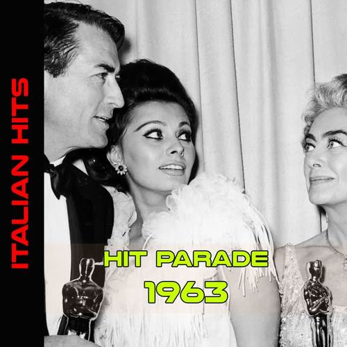 Hit Parade 1963 (Le Piu 'Belle Canzoni)