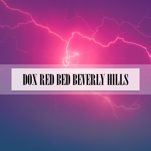 DOX RED BED BEVERLY HILLS