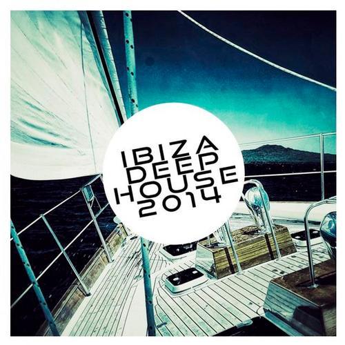 Ibiza Deep House 2014