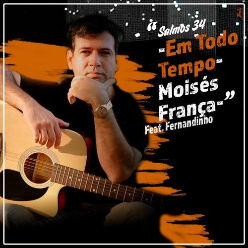 Salmos 34: Em Todo Tempo (feat. Fernandinho)