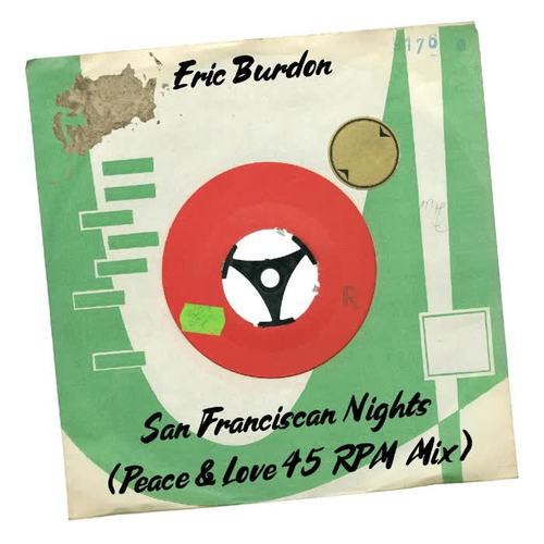 San Franciscan Nights (Peace & Love 45 RPM Mix)