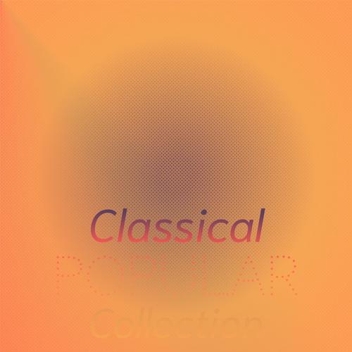 Classical Popular Collection