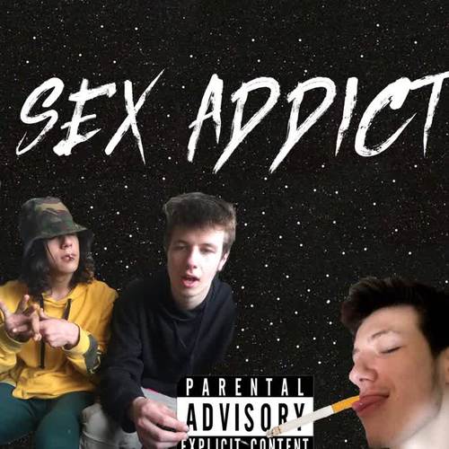 SEX ADDICT (Explicit)