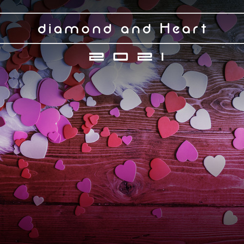 Diamond and Heart 2021