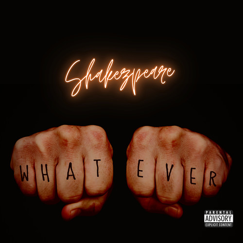 Whatever (Explicit)