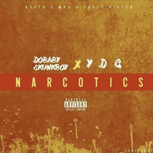 Narcotics (Explicit)