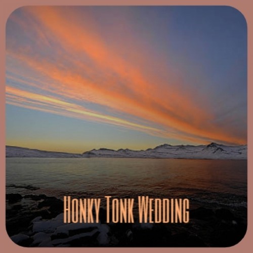 Honky Tonk Wedding