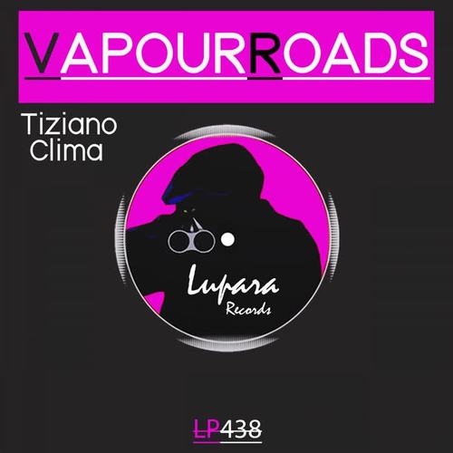 Vapour Roads