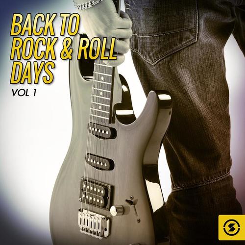 Back to Rock & Roll Days, Vol. 1