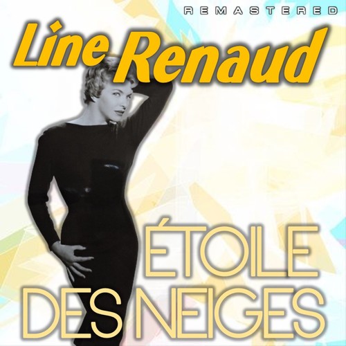 Étoile des neiges (Remastered)