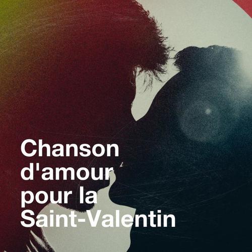 Chanson d'amour pour la saint-valentin