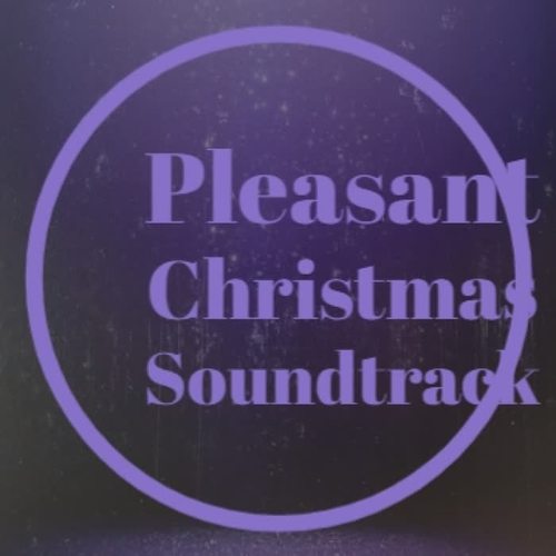 Pleasant Christmas Soundtrack