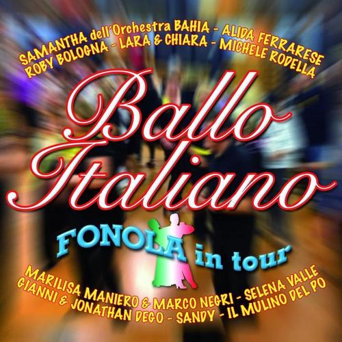 Ballo italiano fonola in tour