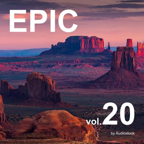 EPIC Vol.20 -Instrumental BGM- by Audiostock