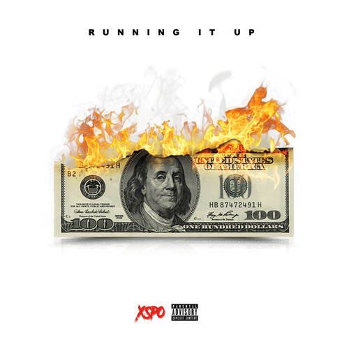 Running It Up (Explicit)