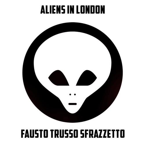 Aliens In London