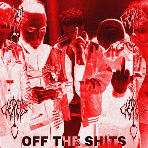 Off The Shits (Explicit)