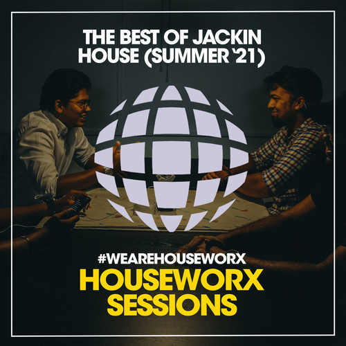 The Best Of Jackin House (Summer '21)