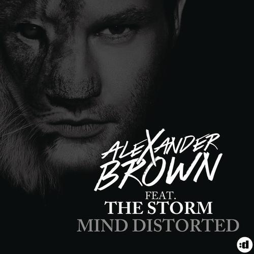 Mind Distorted (Remixes) [feat. The Storm]