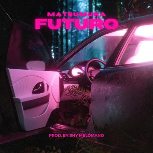 Futuro (Explicit)