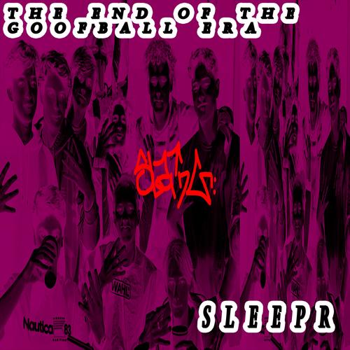 the end of the goofball era (Explicit)