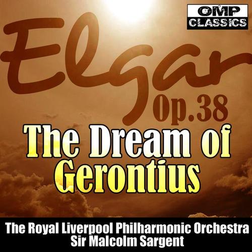 Elgar: The Dream of Gerontius Op.38