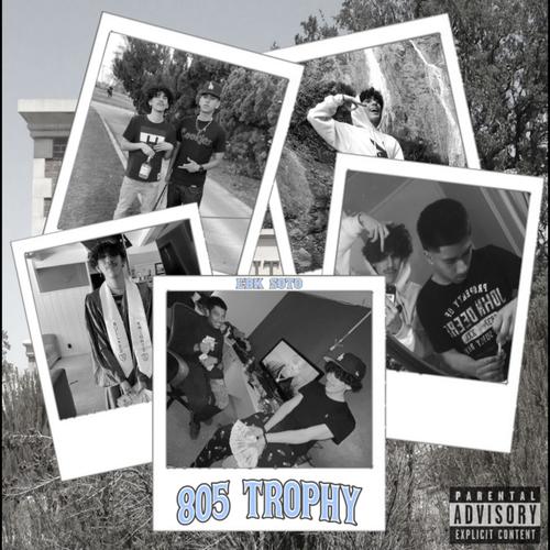 805 Trophy (Explicit)