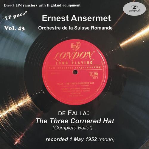 LP Pure, Vol. 43: Ansermet Conducts Falla